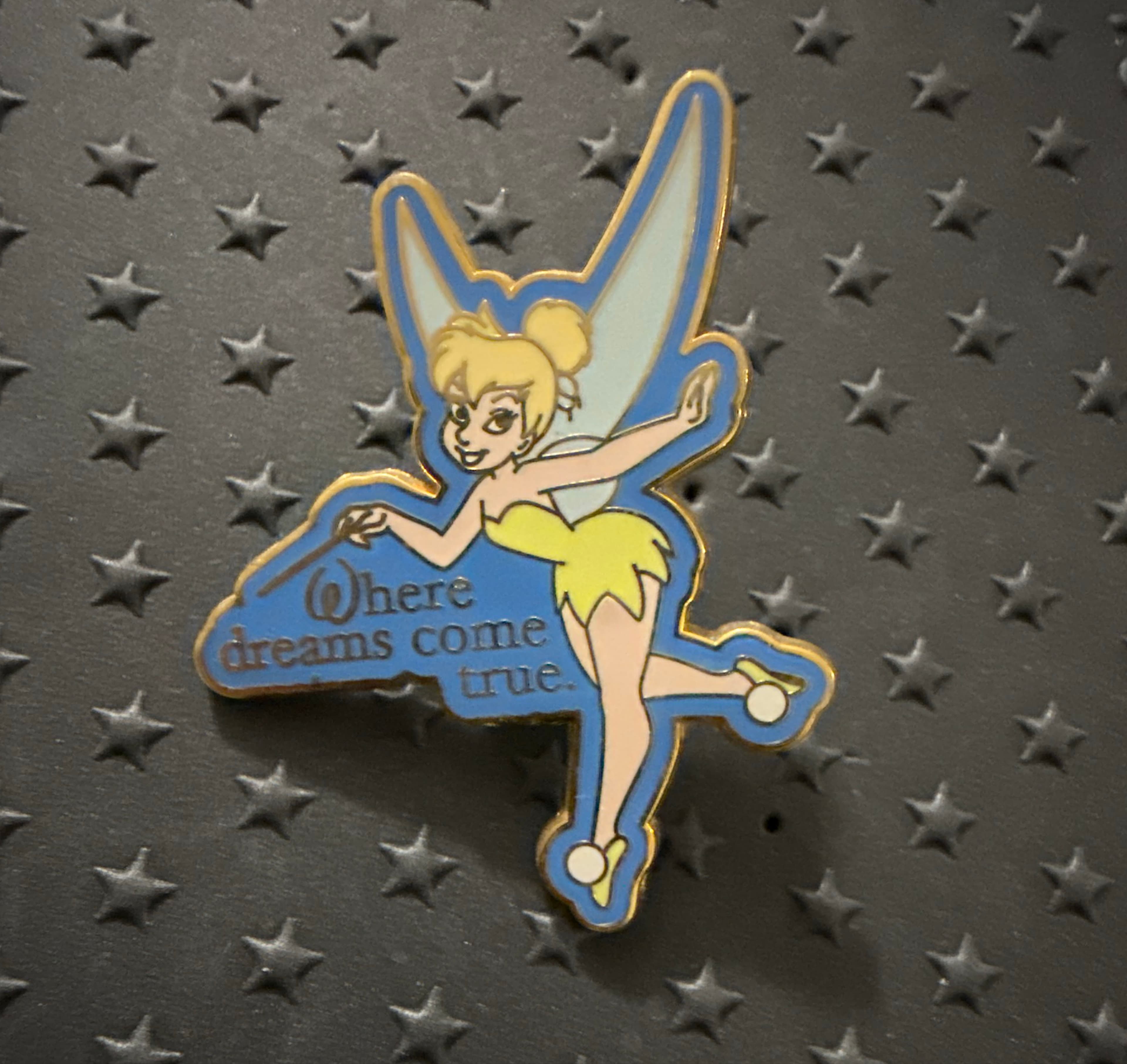 Tinker Bell - Where Dreams Come True - Pixie Dust Pin