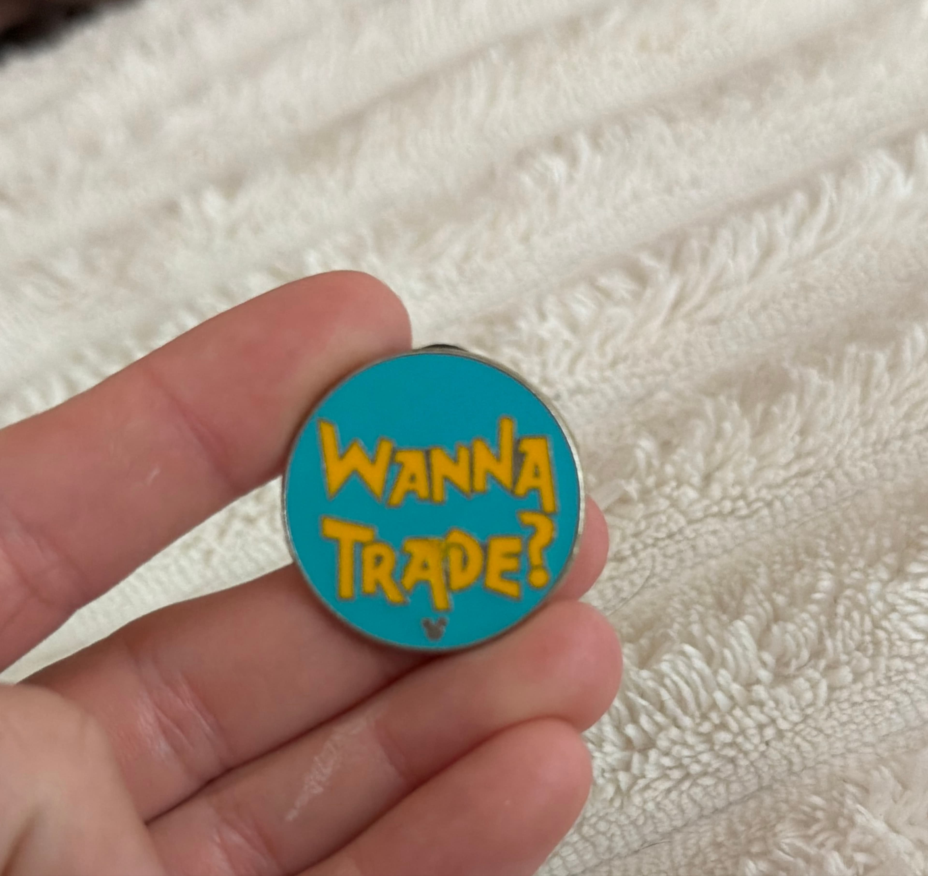 Wanna Trade? - Pin Trading Phrases - WDW Hidden Mickey 2010
