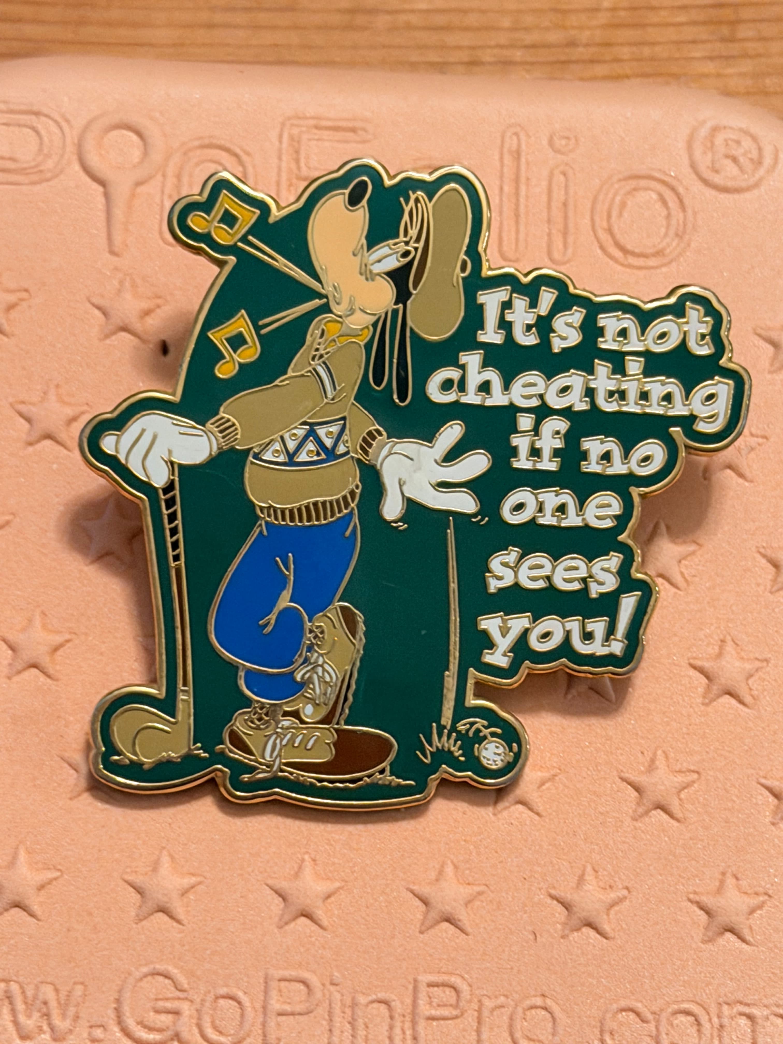 It's Not Cheating Goofy Pin