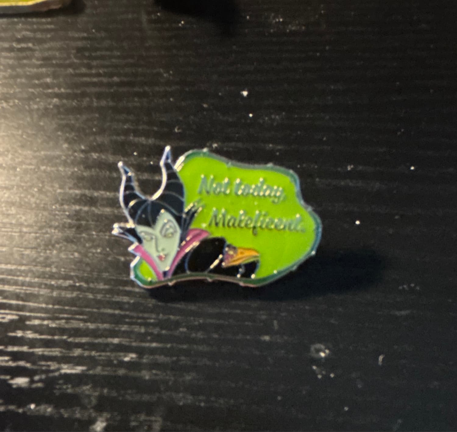 Maleficent with Raven 'Not Today Maleficent' Pin
